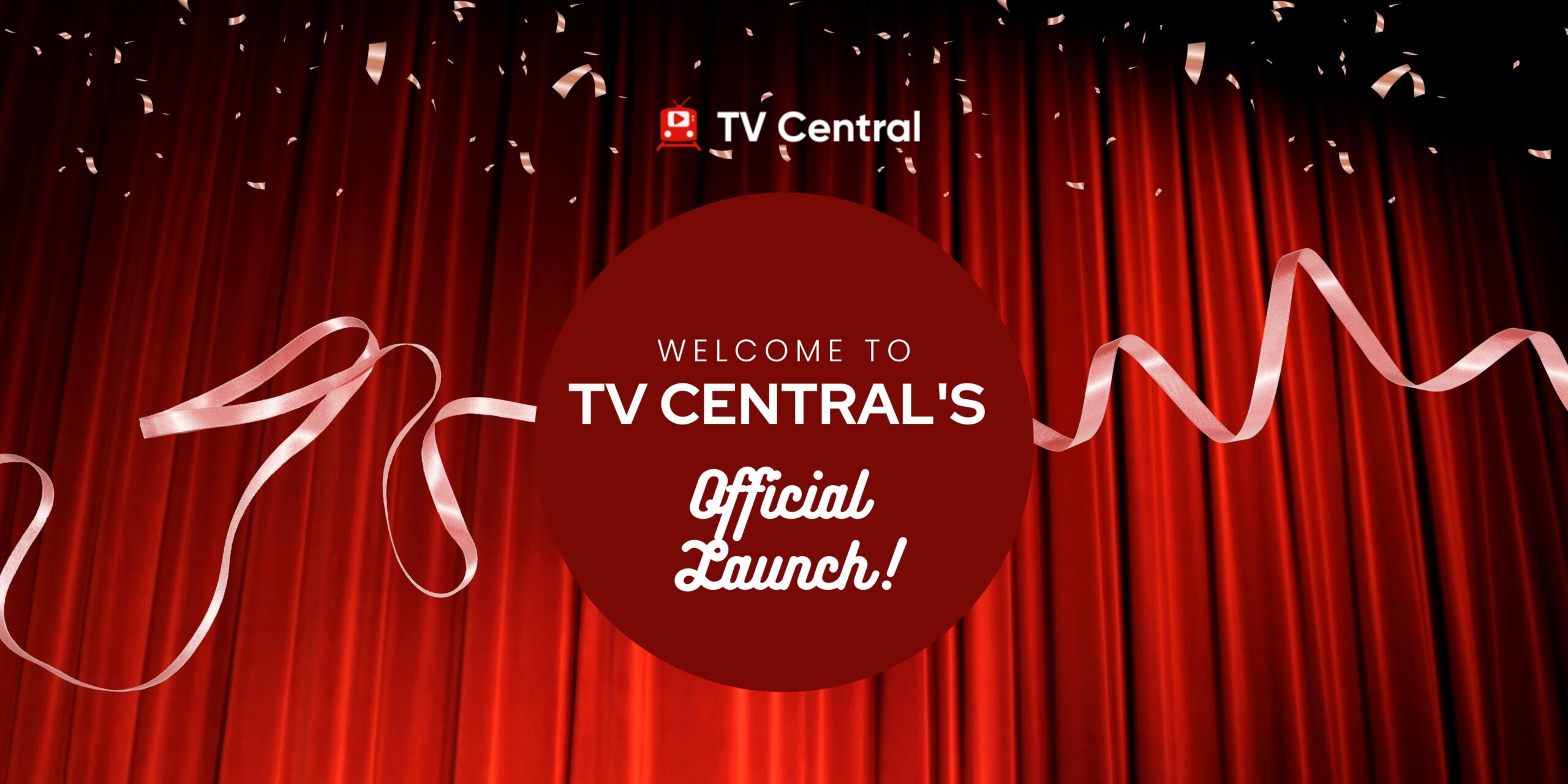 TV Central Launch Banner