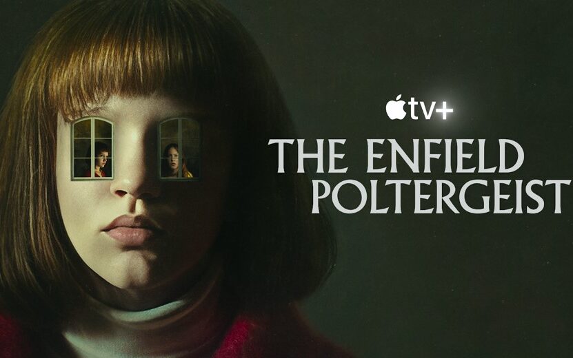 The Enfield Poltergeist on Apple TV+