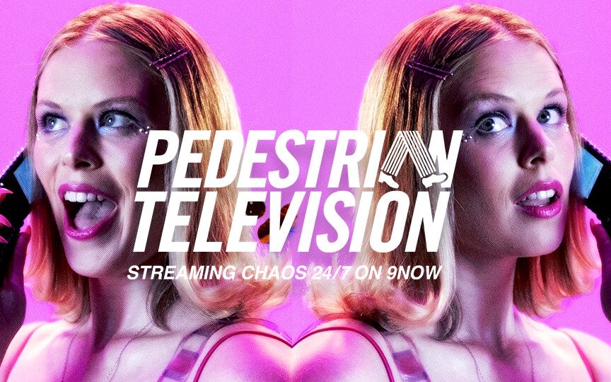 Pedestrian Television on 9Now