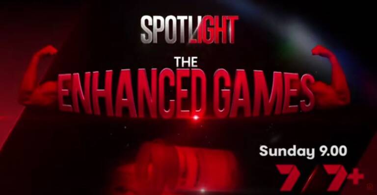 7NEWS Spotlight on Channel 7 and 7plus S2024E15 - The Enhanced Games
