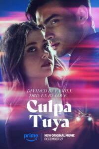 Culpa Tuya (Your Fault) on Prime Video new trailer